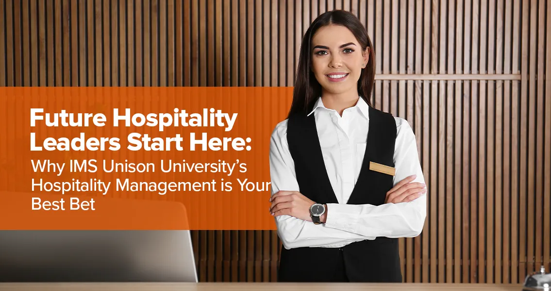 Hospitality Management at IUU, Dehradun