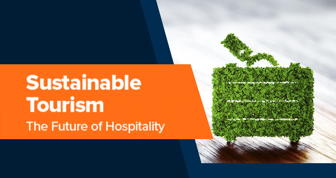 Sustainable Tourism in Hospitality