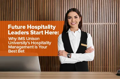 Hospitality Management at IUU, Dehradun