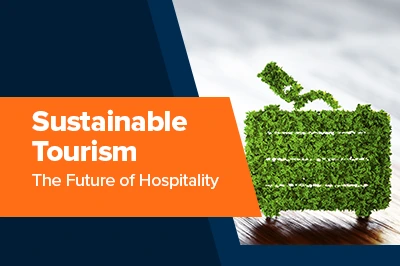 Sustainable Tourism in Hospitality